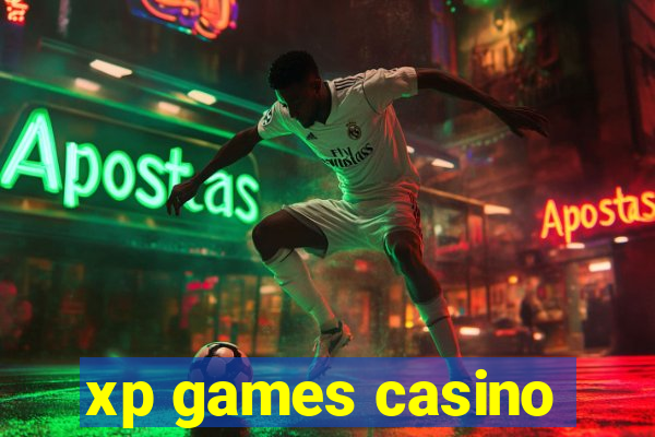 xp games casino